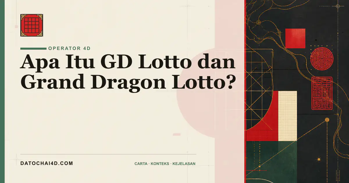 Apa Itu GD Lotto dan Grand Dragon Lotto?